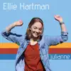 Ellie Hartman - Julianne - Single